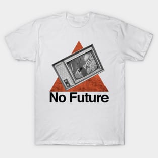 NO FUTURE T-Shirt